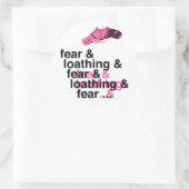 Angst und Abscheu Runder Aufkleber (Tasche)