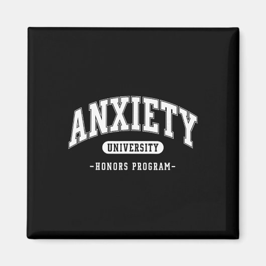 Angst Universitäts-Ehrenprogramm Lustige geistige  Magnet (Vorne)