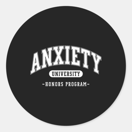 Angst Universitäts-Ehrenprogramm Lustige geistige Runder Aufkleber (Vorderseite)