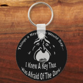 Angst vor dem dunklen Schlüsselanhänger (Vorderseite)