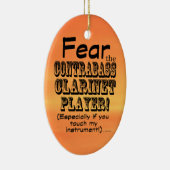 Angst vor dem Kontrabass-Klarinettenspieler Keramik Ornament (Rechts)
