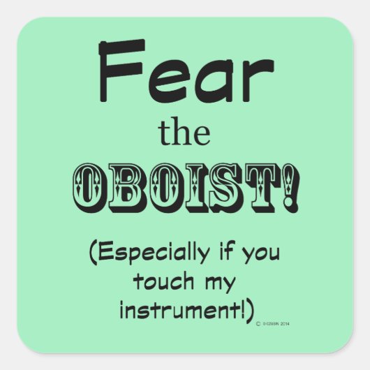 Angst vor dem Oboist Square Sticker (Vorderseite)
