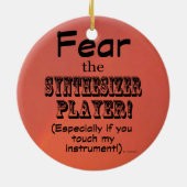 Angst vor dem Synthesizer-Player Keramik Ornament (Hinten)