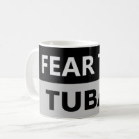 ANGST VOR DER TUBAS Musician Tasse
