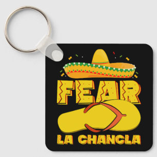 Angst vor La Chancla Lustiges mexikanisches Cinco Schlüsselanhänger