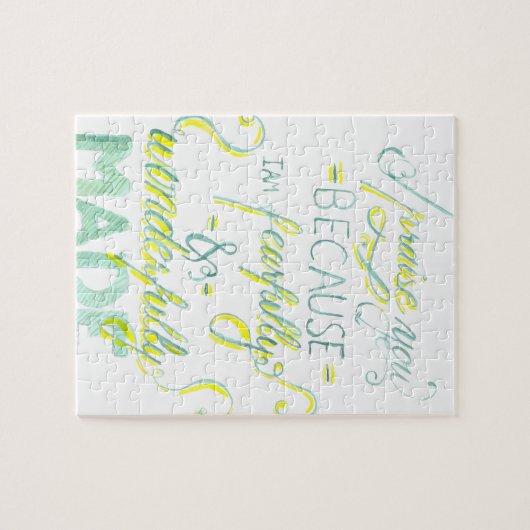 Ängstlich und wunderbar gemacht puzzle (Horizontal)