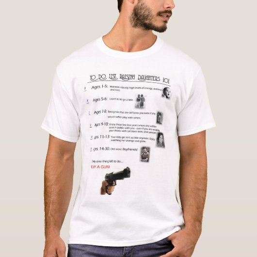 Anheben von Töchtern 101 T-Shirt (Vorderseite)