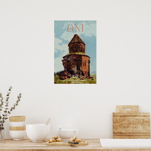 Ani, antike Stadt Armenien Poster (Küche)