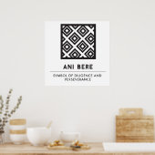 Ani Bere | Kennzeichen für Sorgfalt und Ausdauer Poster (Küche)