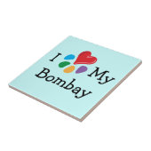 Animal Lover_I Herz My Bombay Fliese (Seite)