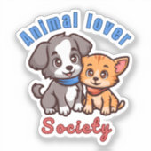 Animal lover society for animal lover aufkleber (Vorderseite)