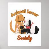 Animal Lover Society for Pet lover   Poster (Vorne)