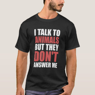 Animal Stuffer Taxidermist Taxidermy T-Shirt