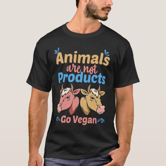 Animals Are Not Products Go Vegan T-Shirt (Vorderseite)