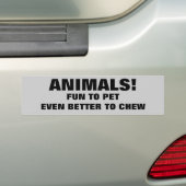 Animals Fun to Pet Better to Chew Autoaufkleber (Auf Auto)