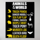 Animals Of The World Trash Panda Danger Noodle Poster (Vorne)