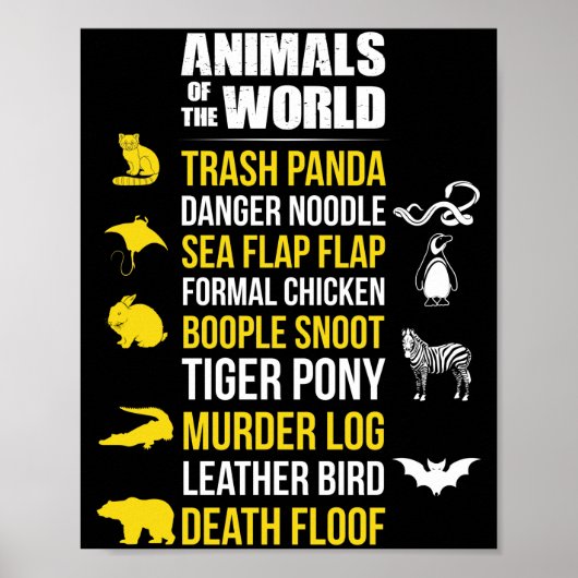 Animals Of The World Trash Panda Danger Noodle Poster (Vorne)