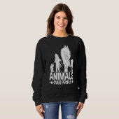 Animals Over People Animal Activist Rescue Conserv Sweatshirt (Vorne ganz)