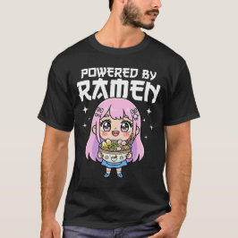 ANIME - BETRIEBEN MIT RAMEN T-Shirt
