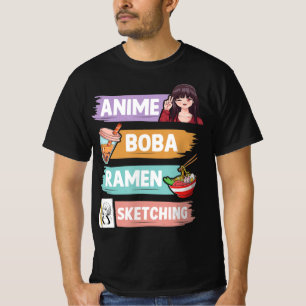 Anime Boba Ramen Sketching Otaku Kawaii Anime Girl T-Shirt
