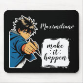 Anime Boy Make It Happen Personalized Mouse Pad Mousepad (Vorne)
