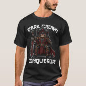 ANIME - DUNKLE KRONE ERoberER T-Shirt (Vorderseite)