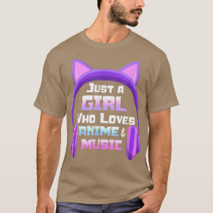 Anime for Teen Girls Just a Girl Music Cat Ohr Hea T-Shirt