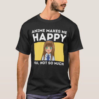 Anime freut mich, nicht so sehr T-Shirt