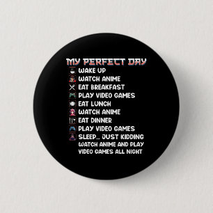 Anime Gamer Shirt My Perfect Day Watch Anime Play Button