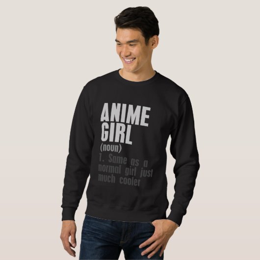 Anime Girl Definition Sweatshirt (Vorne ganz)