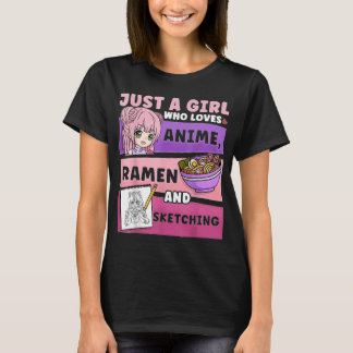 Anime Just a Girl Who Lieben Anime Ramen T-Shirt