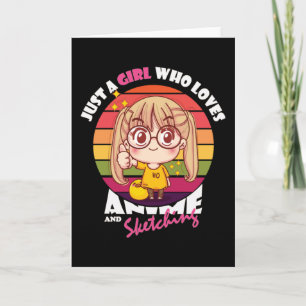 Anime Kawaii Girl   Anime & Sketching Lover Karte