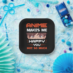 Anime Macht Mich Glücklich Dich Nicht So Sehr Pappteller