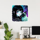 Anime-Mädchen und Siamkatzen-Zitat  Poster (Heimbüro)