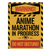 "Anime Marathon In Progress | Do Not Disturb" Poster (Vorderseite)