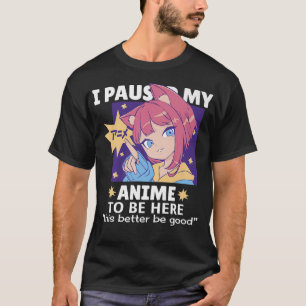 Anime Merch für Teen Girl Women Ich habe meine Ani T-Shirt