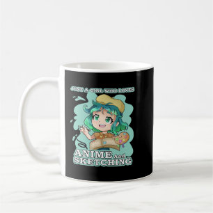 Anime Merch Just A Girl Who Loves Anime And Sketch Kaffeetasse