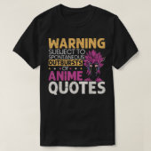 Anime Quotes Manga Reader Otaku Kawaii Lover Anima T-Shirt (Design vorne)