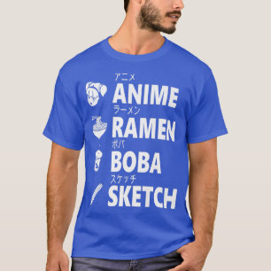 Anime Ramen Boba Sketching Japanisch Food Lover Ma T-Shirt