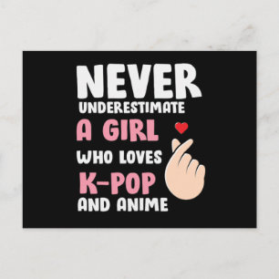Anime- und K-Pop-Zitate: Unterschätze niemals ein Postkarte