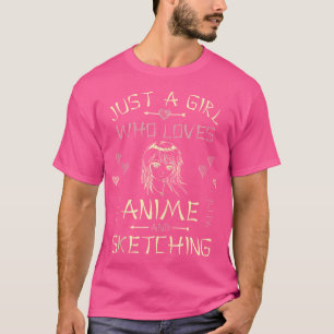 Anime und Skizzen Teenager Girl, Lieben Anime T-Shirt