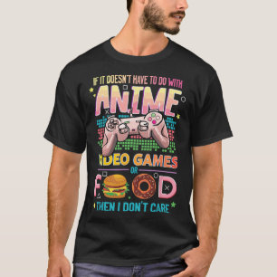 Anime Video Games Food - Anime Lovers - Geschenke T-Shirt