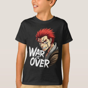 Anime Warrior - Krieg ist über Kampf kämpfen Manga T-Shirt