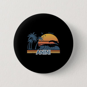 Anini Strand Hawaii Männer Frauen Urlaub Sommer  Button