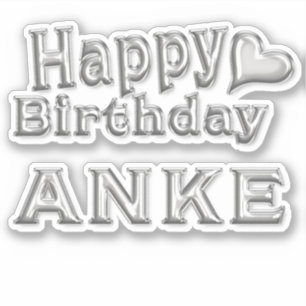 Anke Happy Birthday silver Aufkleber Sticker