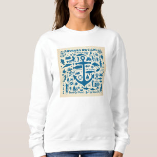 Anker Aweigh! Sweatshirt