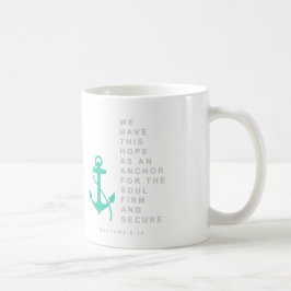 Anker für das Soul (Hebräer-6:19) Kaffeetasse