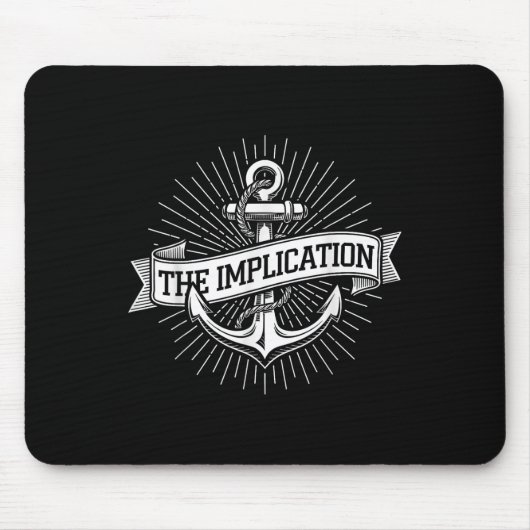 Anker Schifffahrt Die Implikation Nautilus Segeln Mousepad (Vorne)
