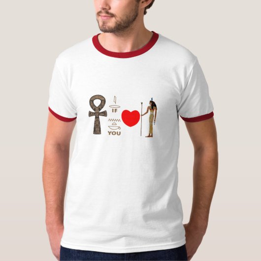 Ankh wenn Sie Liebe Isis T-Shirt (Vorderseite)