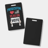 Ankläger gegen Felon Vote Ausweis (Front & Back)